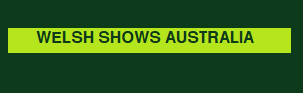 Welsh Shows Australia